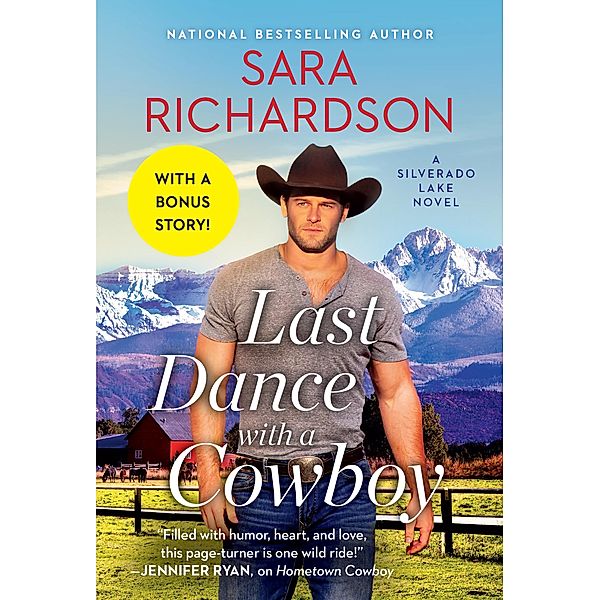 Last Dance with a Cowboy / Silverado Lake Bd.3, Sara Richardson