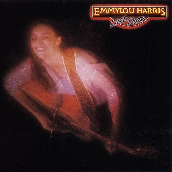 Last Date (Vinyl), Emmylou Harris