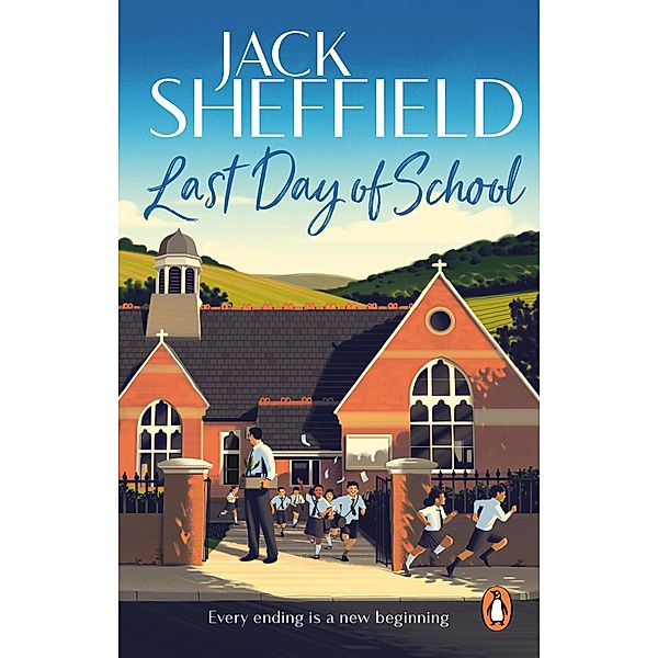 Last Day of School, Jack Sheffield