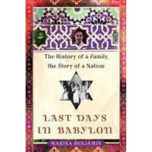 Last Days in Babylon, Marina Benjamin