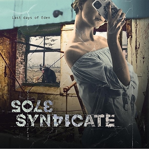 Last Days of Eden, Sole Syndicate