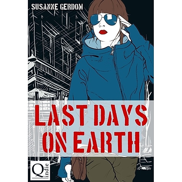 Last Days on Earth, Susanne Gerdom