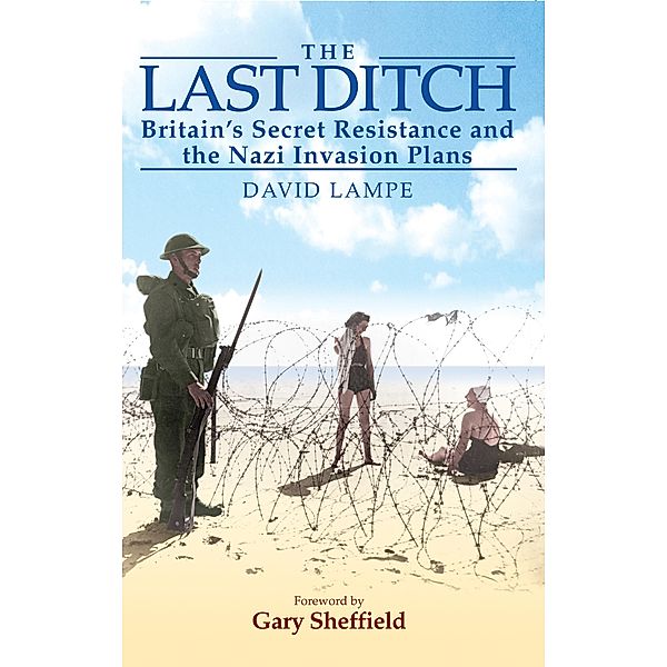 Last Ditch / Frontline Books, Lampe David Lampe