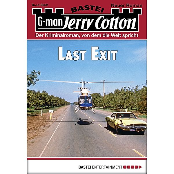 Last Exit / Jerry Cotton Bd.3062, Jerry Cotton