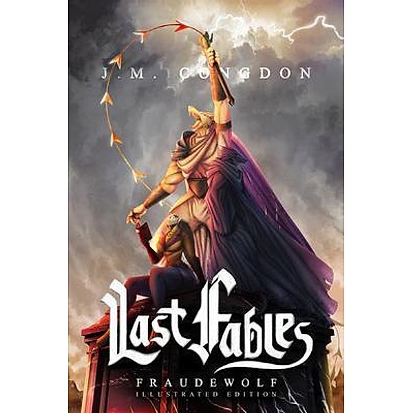 Last Fables / Last Fables Bd.1, J. M. Congdon