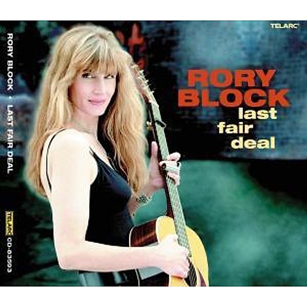 Last Fair Deal, Rory Block