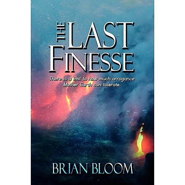 Last Finesse / SBPRA, Brian Bloom