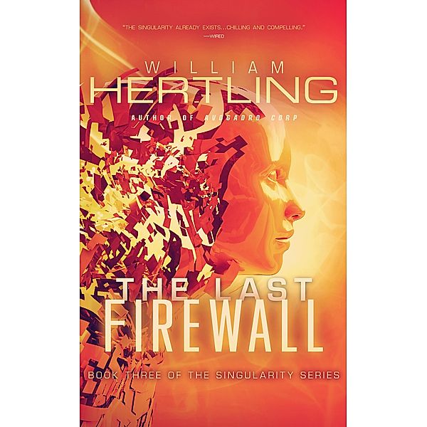 Last Firewall, William Hertling