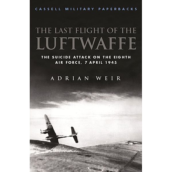 Last Flight of the Luftwaffe, Adrian Weir