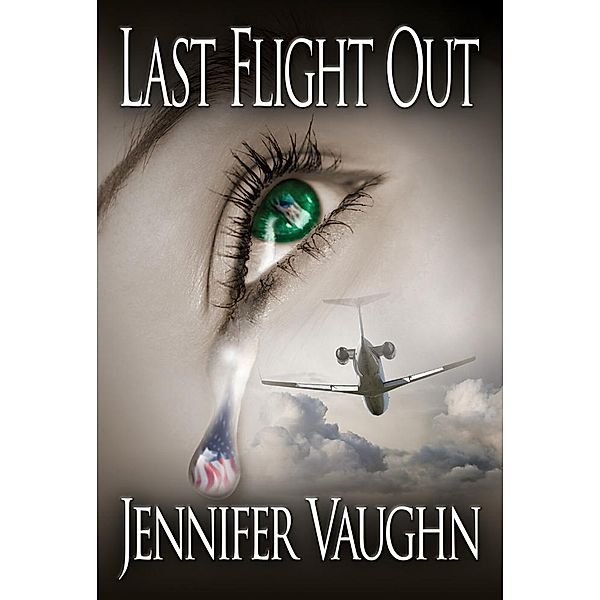 Last Flight Out, Jennifer Psy. D. Vaughn