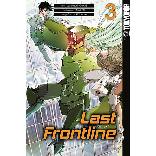 Last Frontline 03 / Last Frontline Bd.3, Mita Sato, Takayuki Yanase, Suzu Suzuki