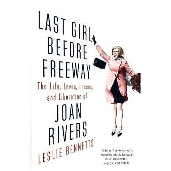 Last Girl Before Freeway, Leslie Bennetts
