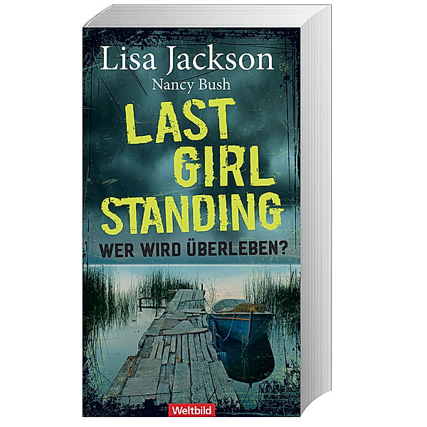 Last Girl Standing- Wer wird überleben?, Lisa Jackson, Nancy Bush