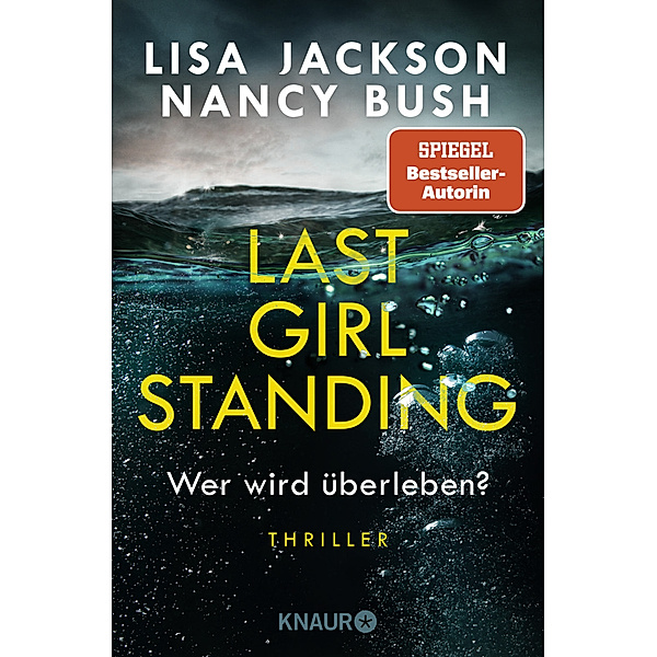 Last Girl Standing - Wer wird überleben?, Lisa Jackson, Nancy Bush