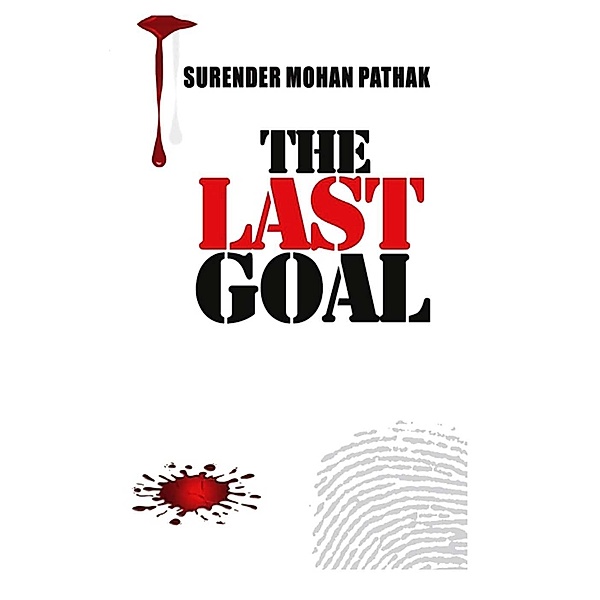 Last Goal / Diamond Books, Surender Mohan Pathak