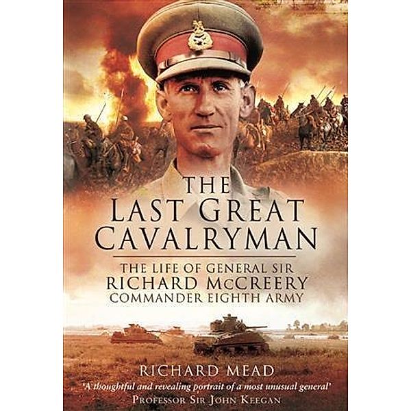 Last Great Cavalryman, Richard Mead