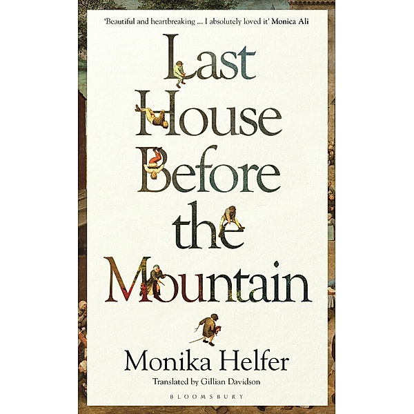 Last House Before the Mountain, Monika Helfer