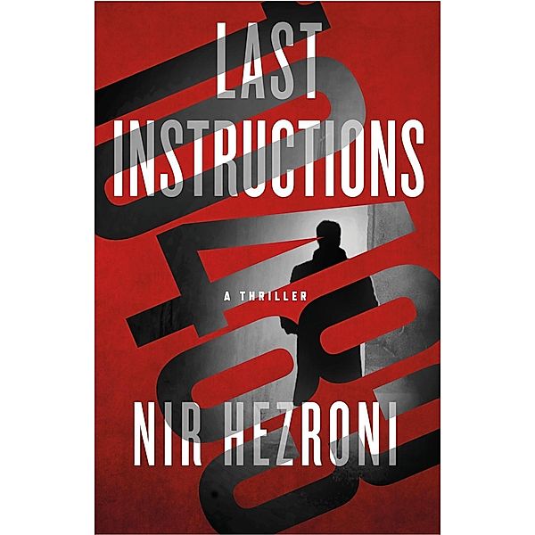 Last Instructions / Agent 10483 Bd.2, Nir Hezroni