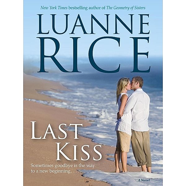 Last Kiss / Hubbard's Point Bd.6, Luanne Rice