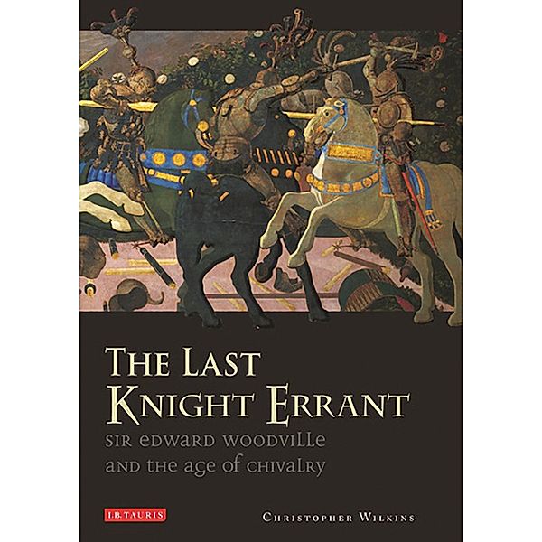 Last Knight Errant, The, Christopher Wilkins