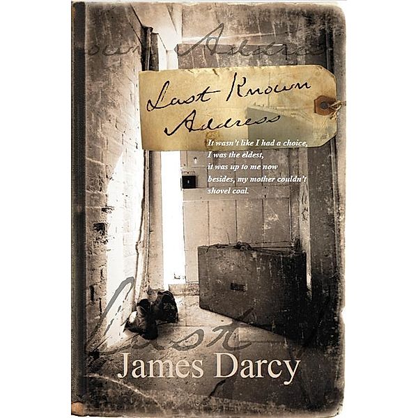 Last Known Address, James Darcy