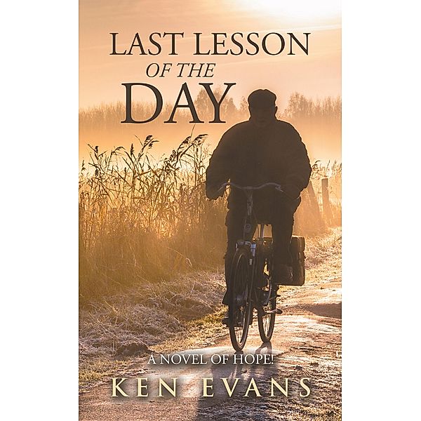 Last Lesson of the Day, Ken Evans