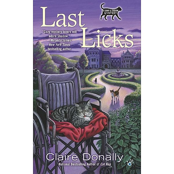 Last Licks / A Sunny & Shadow Mystery Bd.3, Claire Donally