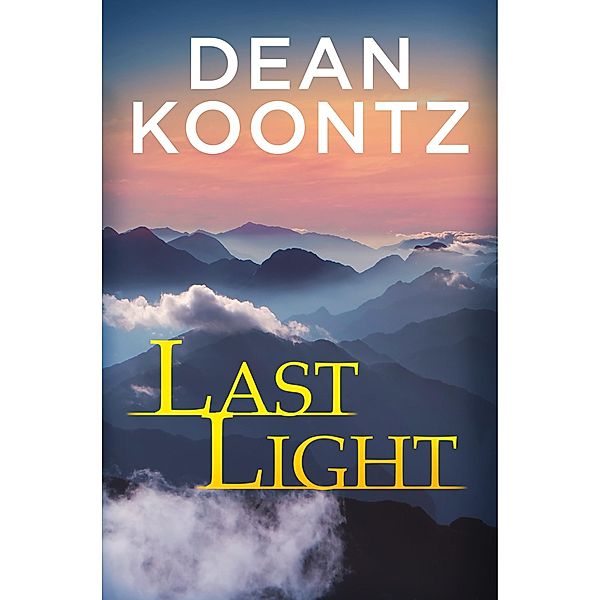 Last Light (A Novella), Dean Koontz