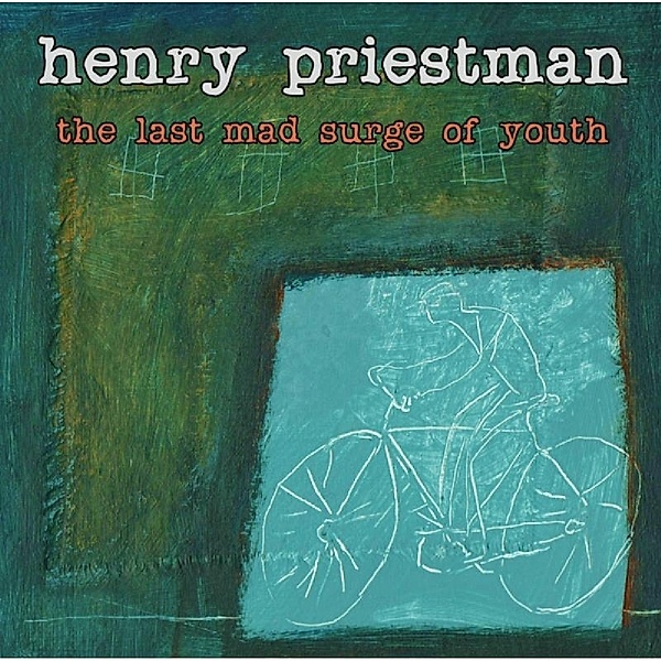 Last Mad Surge Of Youth, Henry Priestman