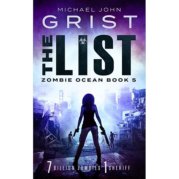 Last Mayor: The List (Last Mayor 5), Michael John Grist