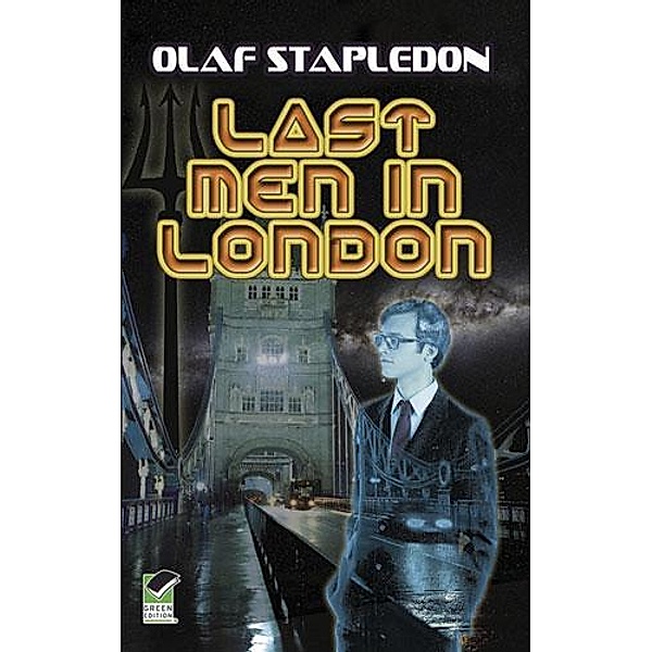 Last Men in London / Dover Publications, Olaf Stapledon