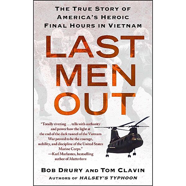 Last Men Out, Bob Drury, Tom Clavin
