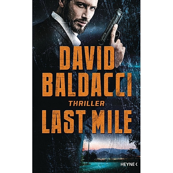 Last Mile / Amos Decker Bd.2, David Baldacci