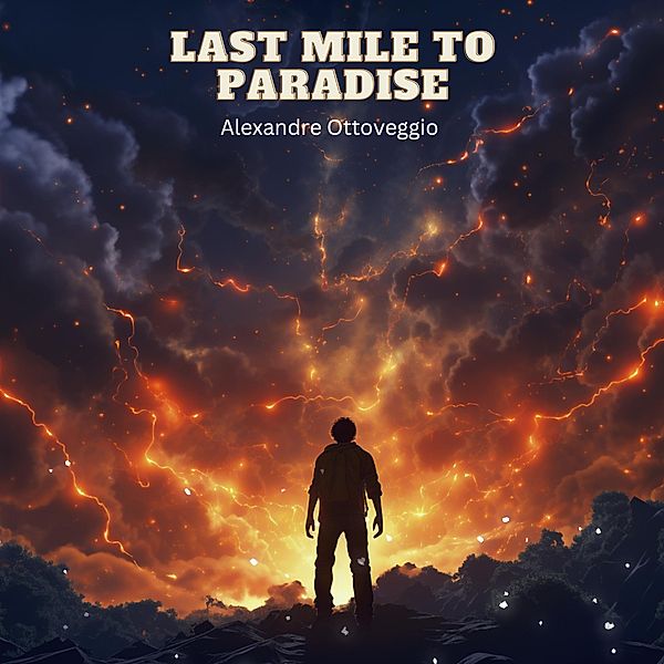 Last Mile to Paradise, Alexandre Ottoveggio