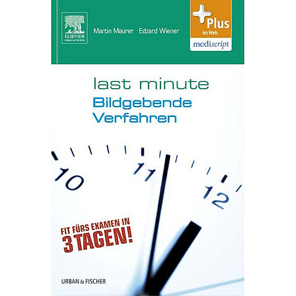 Last Minute Bildgebende Verfahren, Martin Maurer