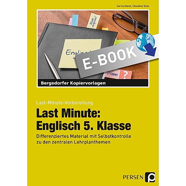 Last Minute: Englisch 5. Klasse / Last-Minute-Vorbereitung, Carina Geck, Claudine Stier