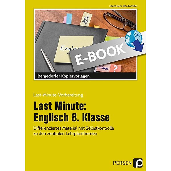 Last Minute: Englisch 8. Klasse / Last-Minute-Vorbereitung, Carina Geck, Claudine Stier