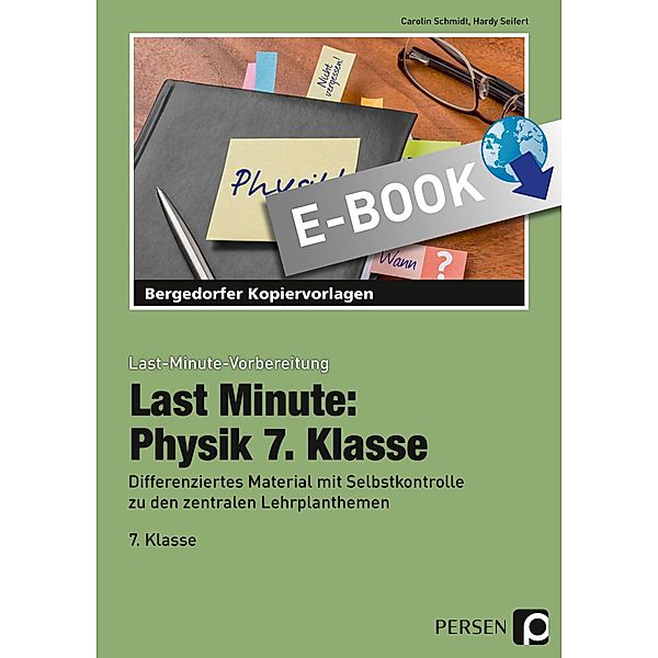 Last Minute: Physik 7. Klasse / Last-Minute-Vorbereitung, Carolin Schmidt, Hardy Seifert