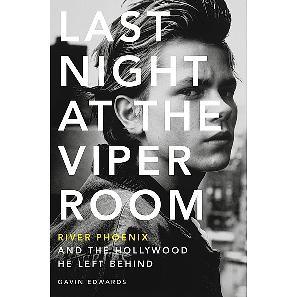 Last Night at the Viper Room, Gavin Edwards