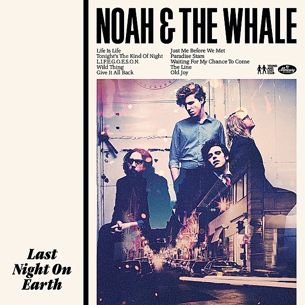 Last Night On Earth (Vinyl), Noah & The Whale