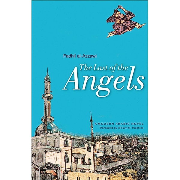 Last of the Angels, Fadhil al-Azzawi