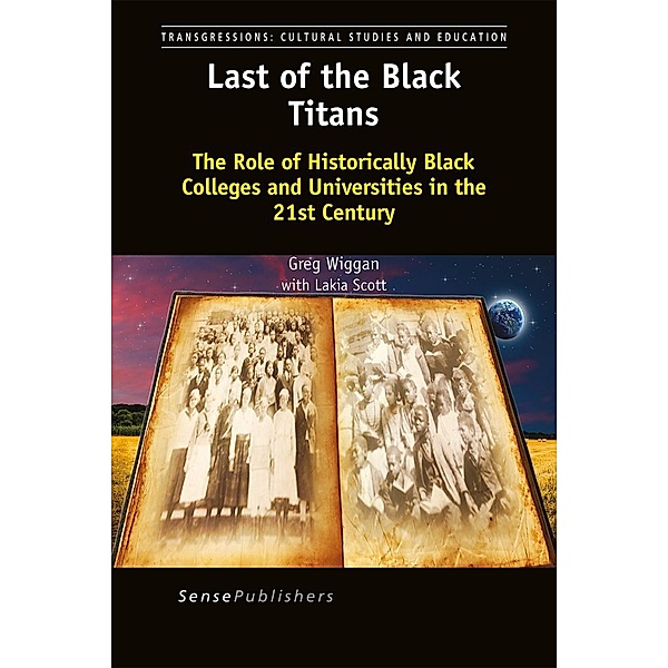 Last of the Black Titans / Transgressions, Greg Wiggan, Lakia Scott