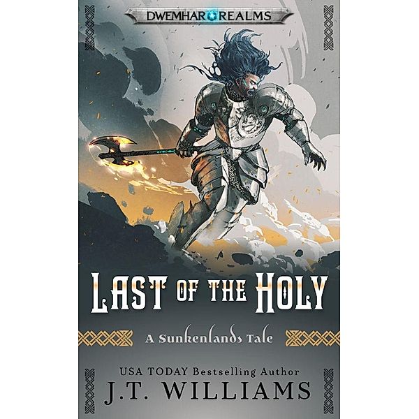 Last of the Holy, J. T. Williams