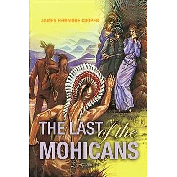 Last of the Mohicans, James Fenimore Cooper