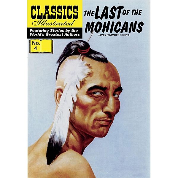 Last of the Mohicans (with panel zoom)    - Classics Illustrated / Classics Illustrated, James Fenimore Cooper