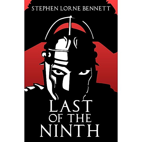 Last of the Ninth, Stephen Lorne Bennett