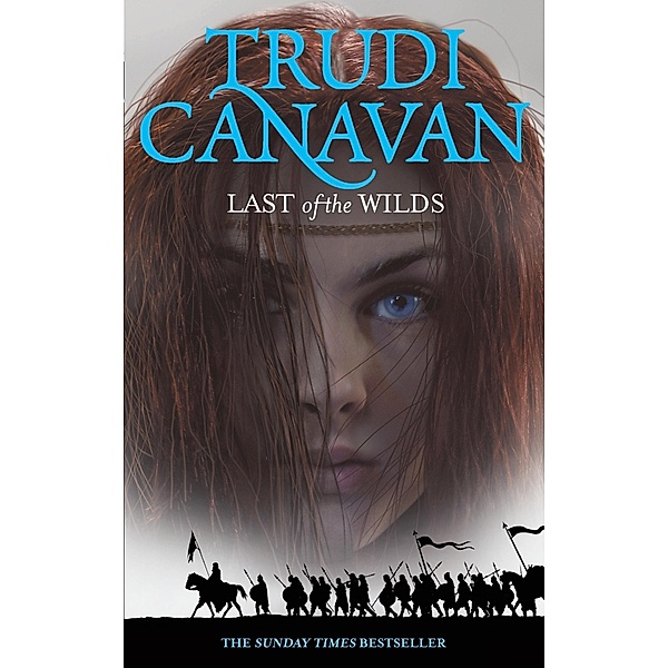 Last Of The Wilds / Age of the Five Bd.14, Trudi Canavan