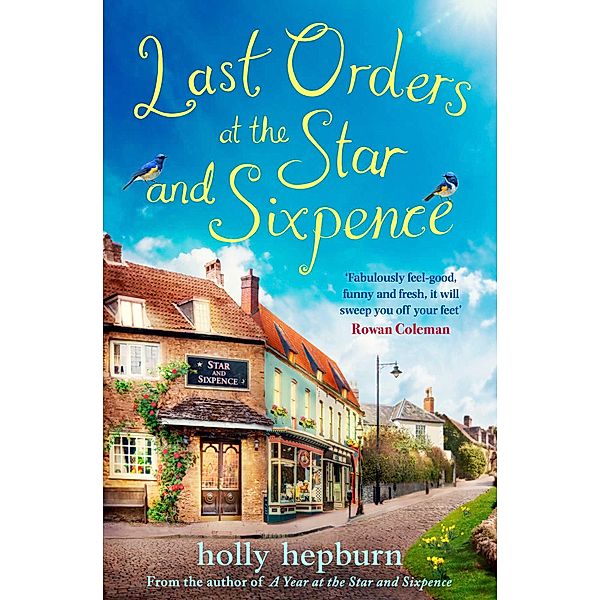 Last Orders at the Star and Sixpence, Holly Hepburn
