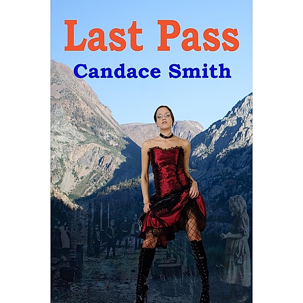 Last Pass, Candace Smith