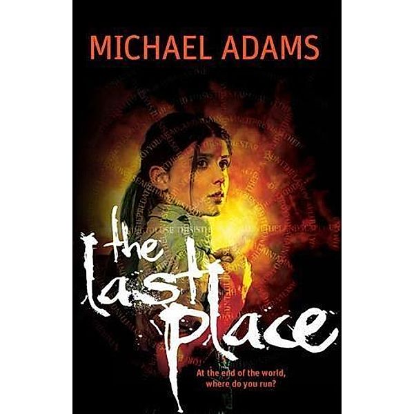 Last Place, Michael Adams